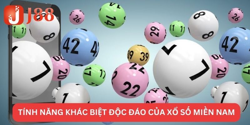 Tính năng khác biệt độc đáo của xổ số miền Nam
